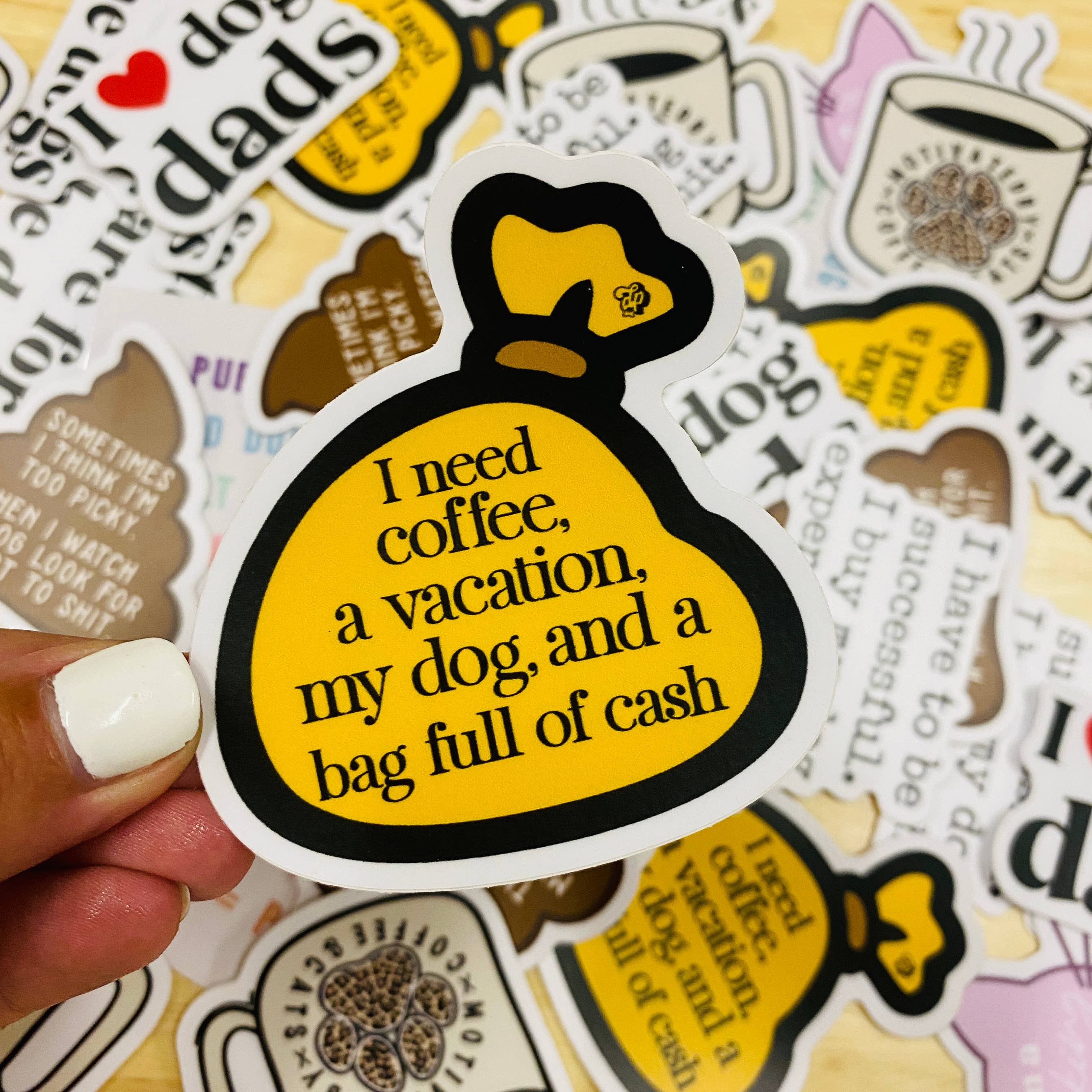 I Need a Vacation & My Dog Die Cut Sticker