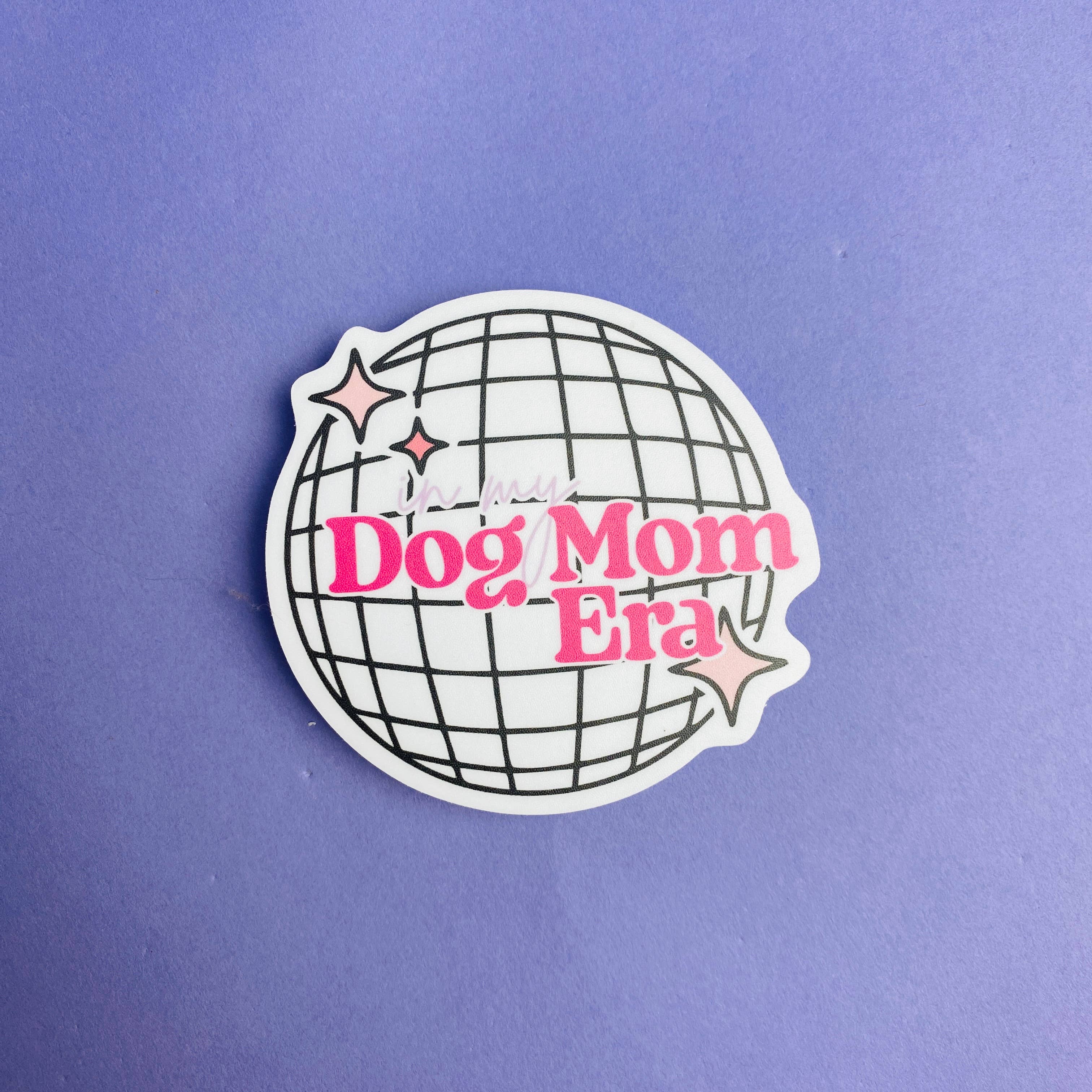 In My Dog Mom Era Die Cut Sticker