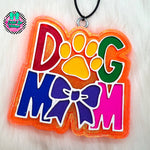 Dog Mom Freshie