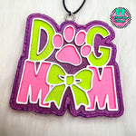 Dog Mom Freshie
