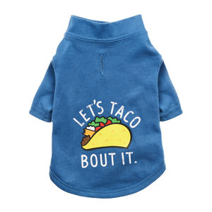 Let's Taco Bout It Dog Graphic Tee