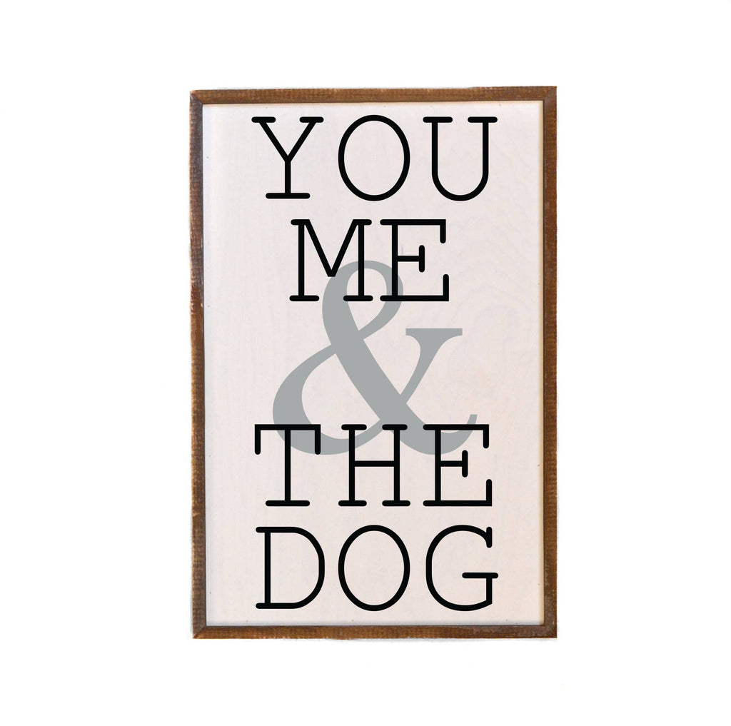 You Me & The Dog Wood Wall Art