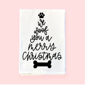 Woof You A Merry Christmas | Flour Sack Towel