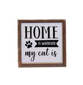 Home is wherever my cat is wooden sign