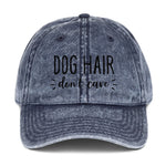 Dog Hair Don't Care Hat